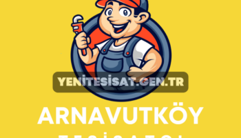 Arnavutköy Tesisatçı