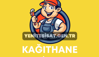Kağıthane Tesisatçı