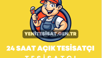 24 Saat Açık Tesisatçı