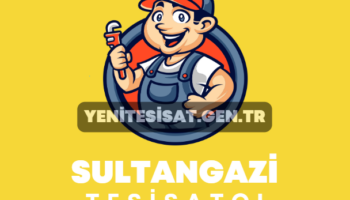 Sultangazi Tesisatçı