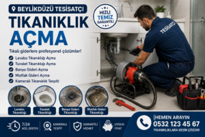 Beylikdüzü Tesisatçı: Tıkanıklık Açma