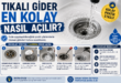 Tıkalı gider en kolay nasıl açılır